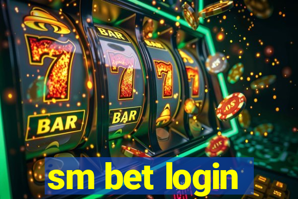 sm bet login